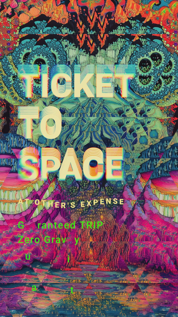 Buy Your Ticket to Space - A Premium Digital Art Experience